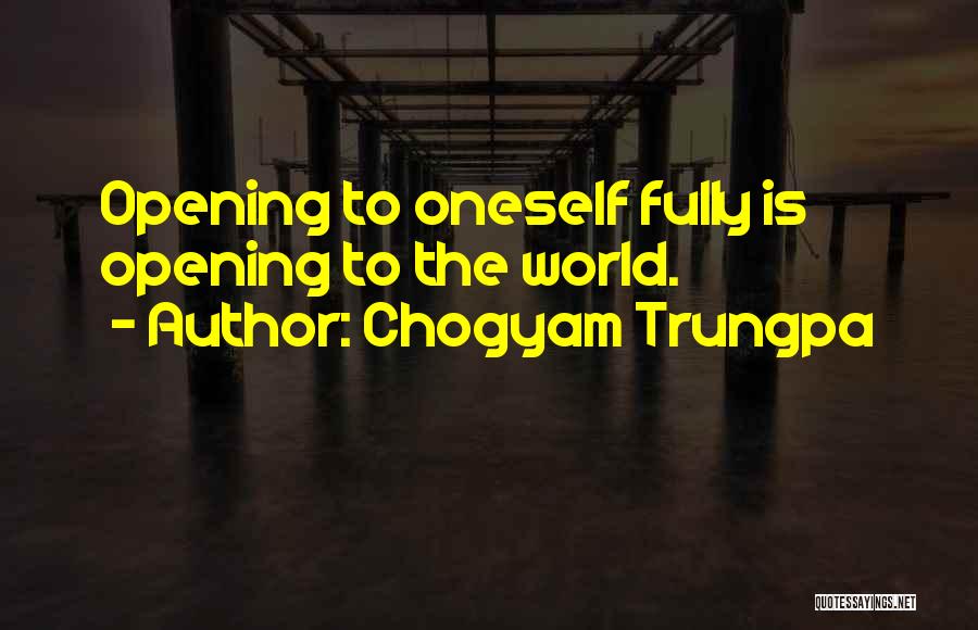 Chogyam Quotes By Chogyam Trungpa