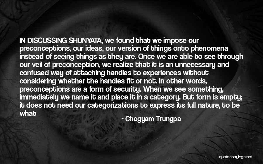 Chogyam Trungpa Quotes 1682222