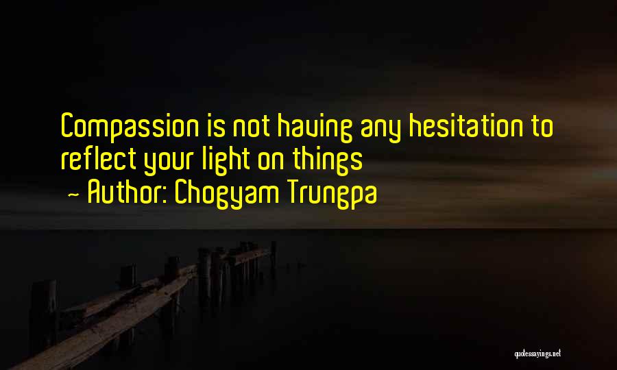 Chogyam Trungpa Quotes 199771