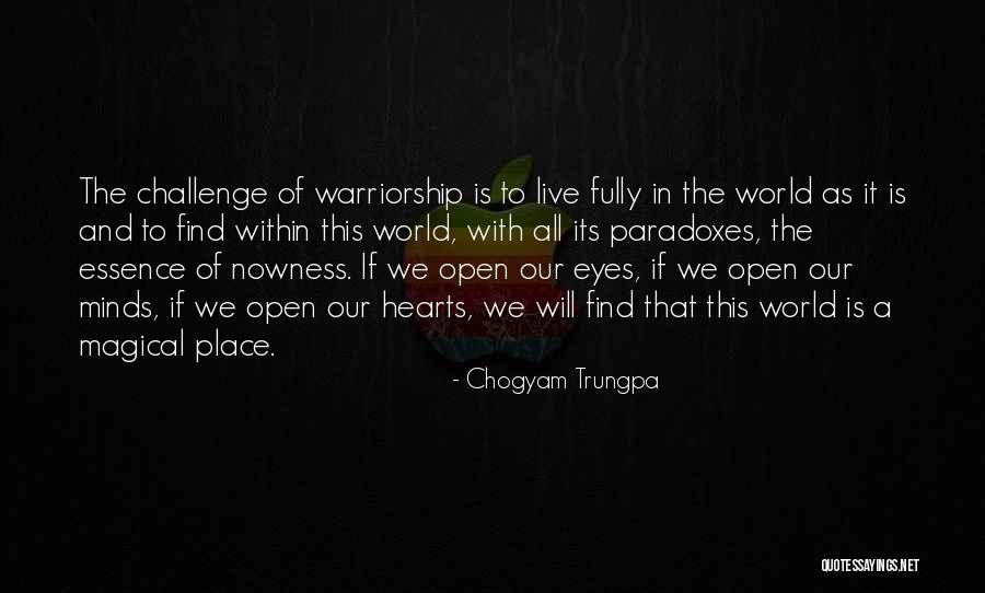 Chogyam Trungpa Quotes 2090720