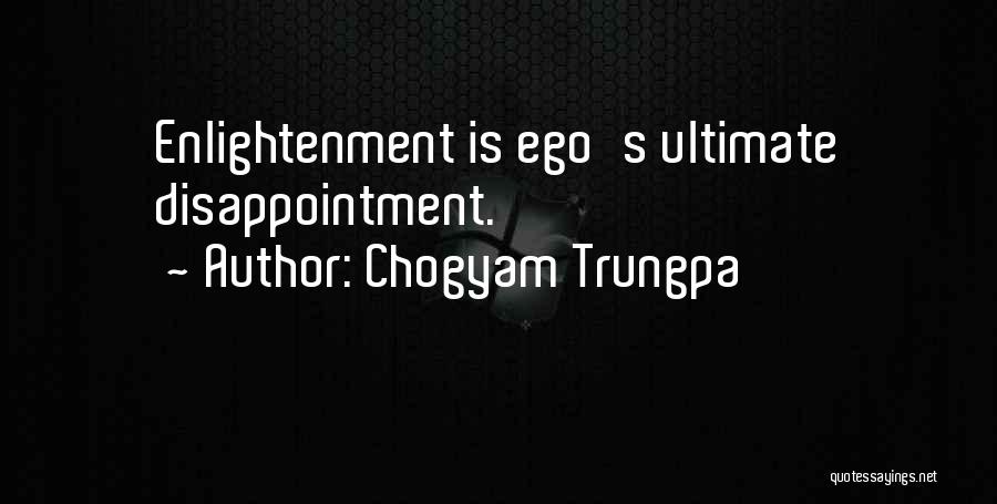 Chogyam Trungpa Quotes 2134066