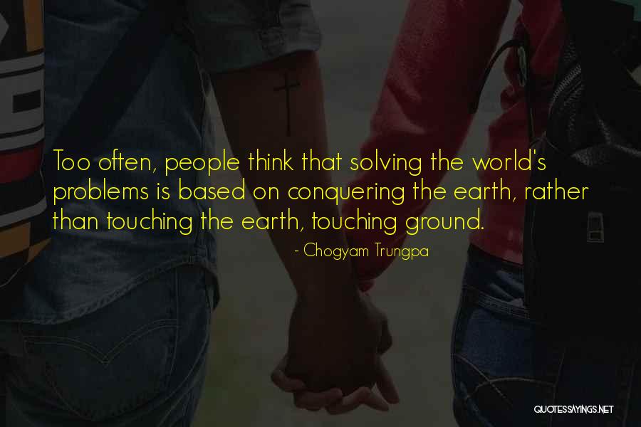 Chogyam Trungpa Quotes 2138897 Chogyam Trungpa Quotes 2138897