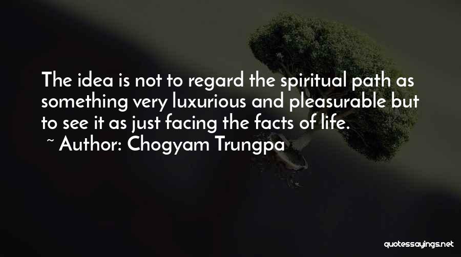 Chogyam Trungpa Quotes 2213826