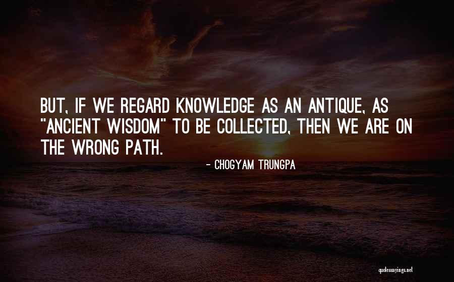 Chogyam Trungpa Quotes 356762