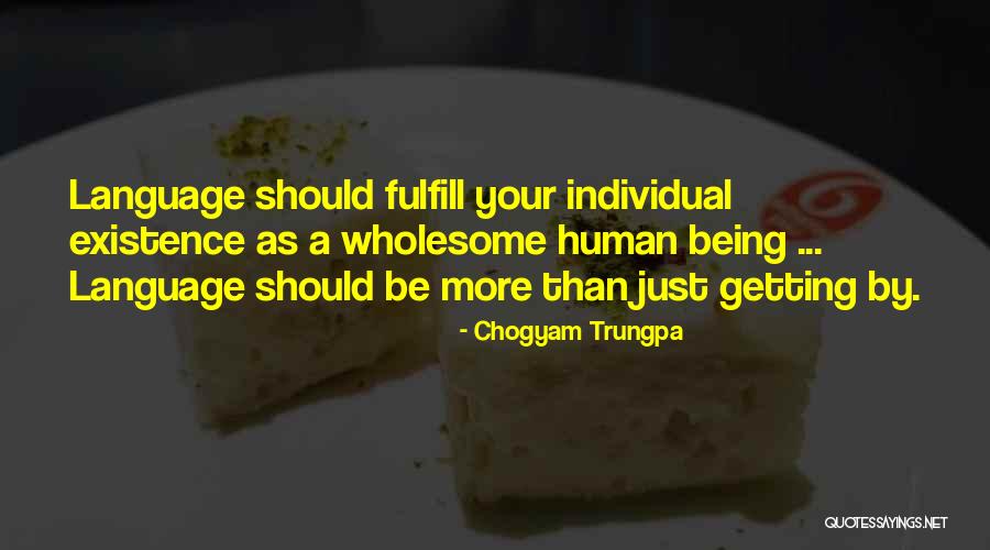 Chogyam Trungpa Quotes 954981