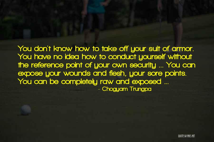 Chogyam Trungpa Quotes 987723