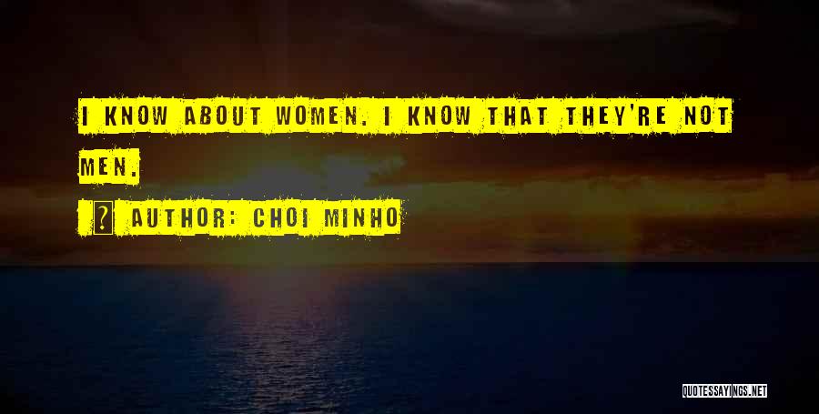 Choi Minho Quotes 2064833