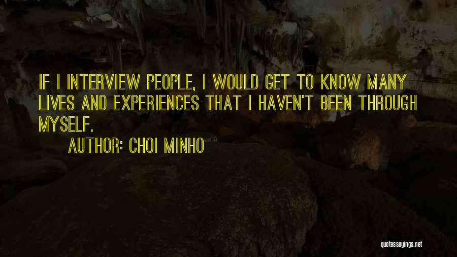 Choi Minho Quotes 838629