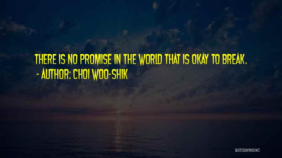 Choi Woo-shik Quotes 1946509