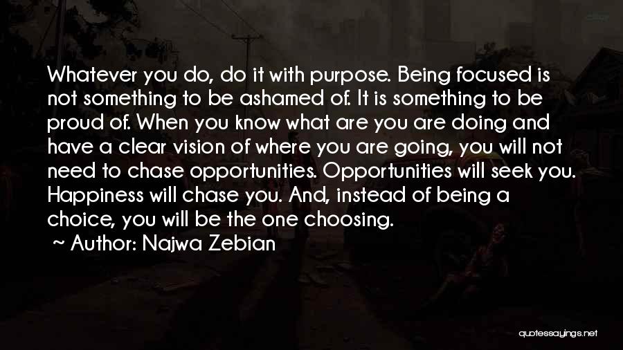 Choice And Fate Quotes By Najwa Zebian