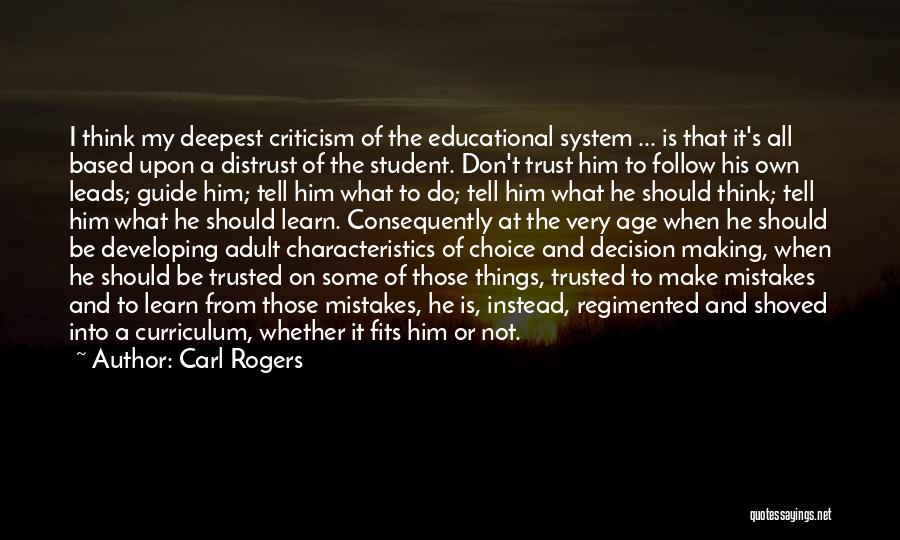 Choice And Mistake Quotes By Carl Rogers