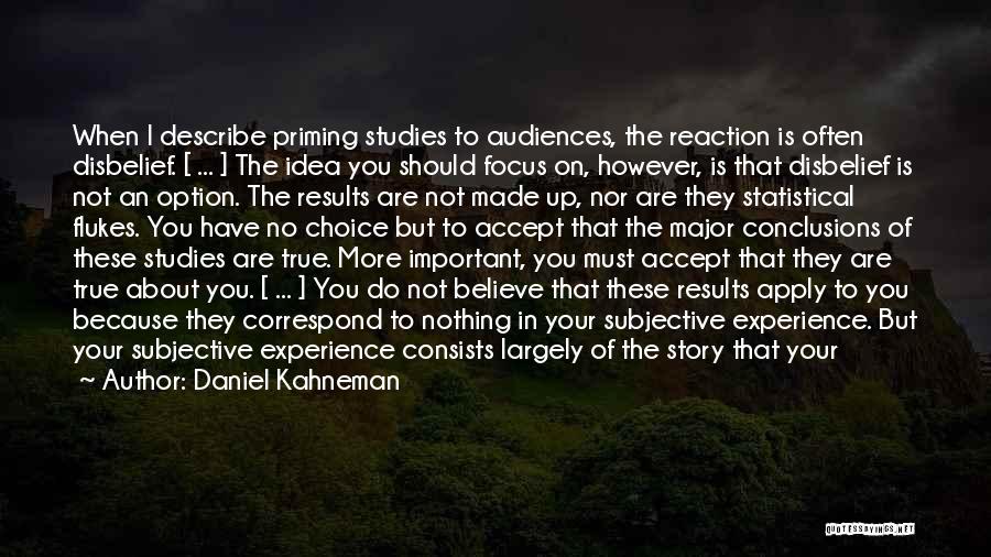 Choice And Option Quotes By Daniel Kahneman