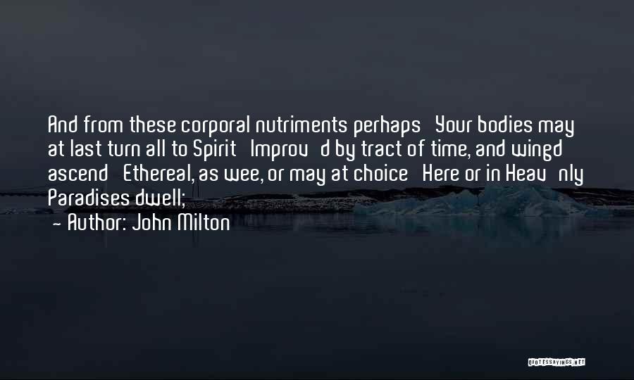 Choice And Quotes By John Milton