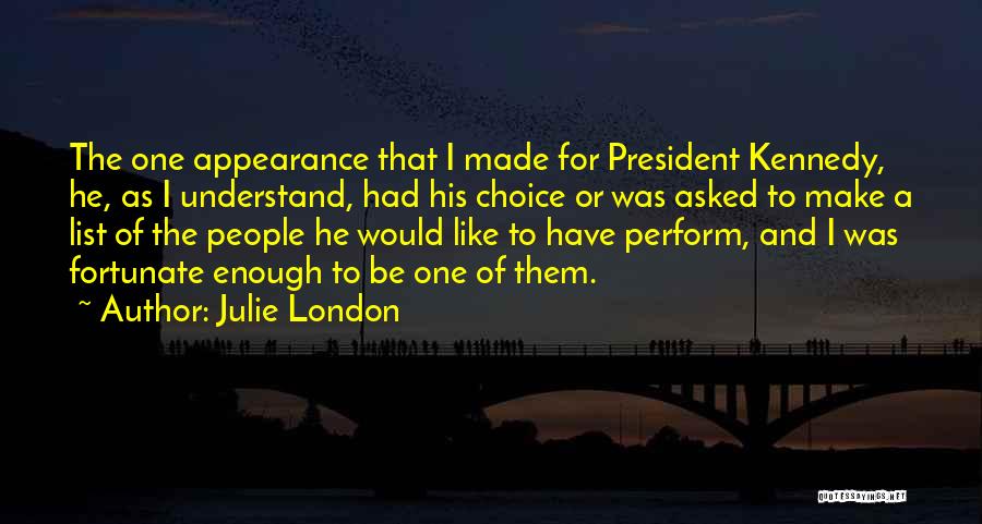 Choice And Quotes By Julie London