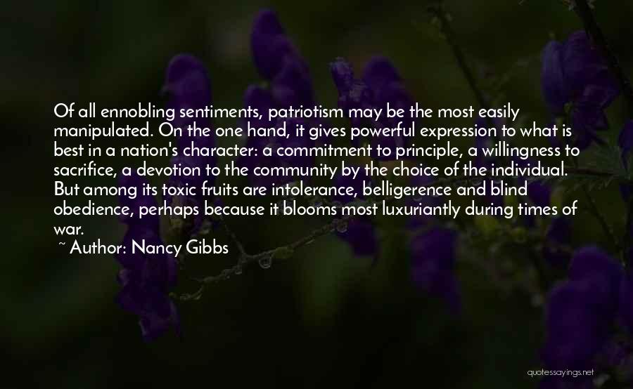 Choice And Sacrifice Quotes By Nancy Gibbs