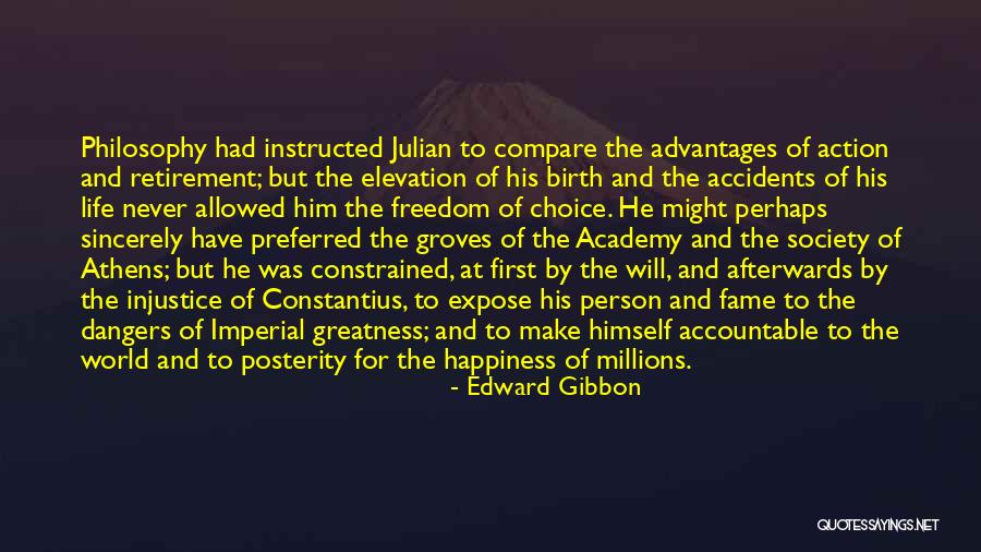 Choice Of Happiness Quotes By Edward Gibbon