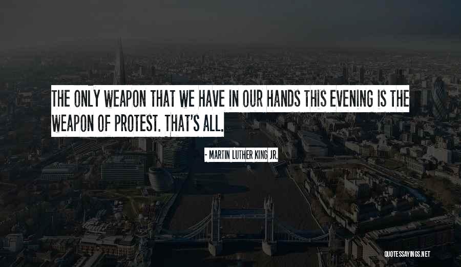 Choice Of Weapons Quotes By Martin Luther King Jr. Choice Of Weapons Quotes By Martin Luther King Jr.