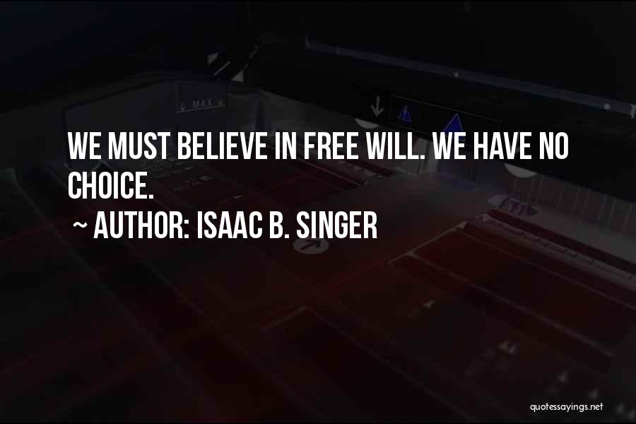 Choice Sayings And Quotes By Isaac B. Singer