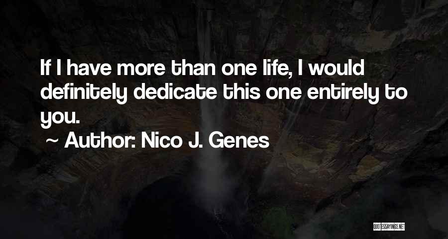 Choice Sayings And Quotes By Nico J. Genes