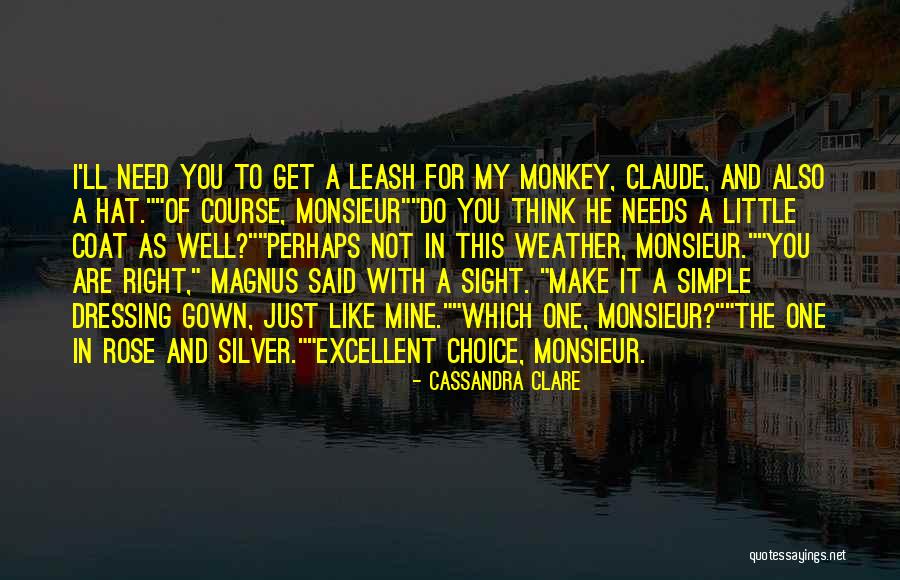 Choice You Make Quotes By Cassandra Clare Choice You Make Quotes By Cassandra Clare