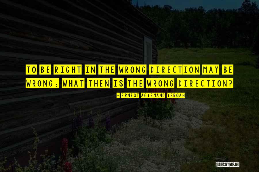 Choices And Decisions Quotes By Ernest Agyemang Yeboah Choices And Decisions Quotes By Ernest Agyemang Yeboah