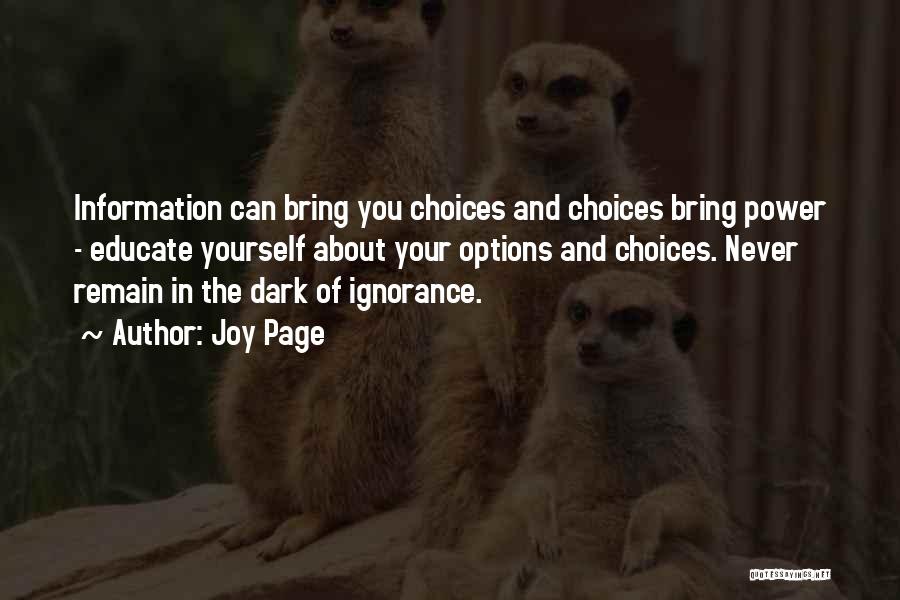 Choices And Options Quotes By Joy Page