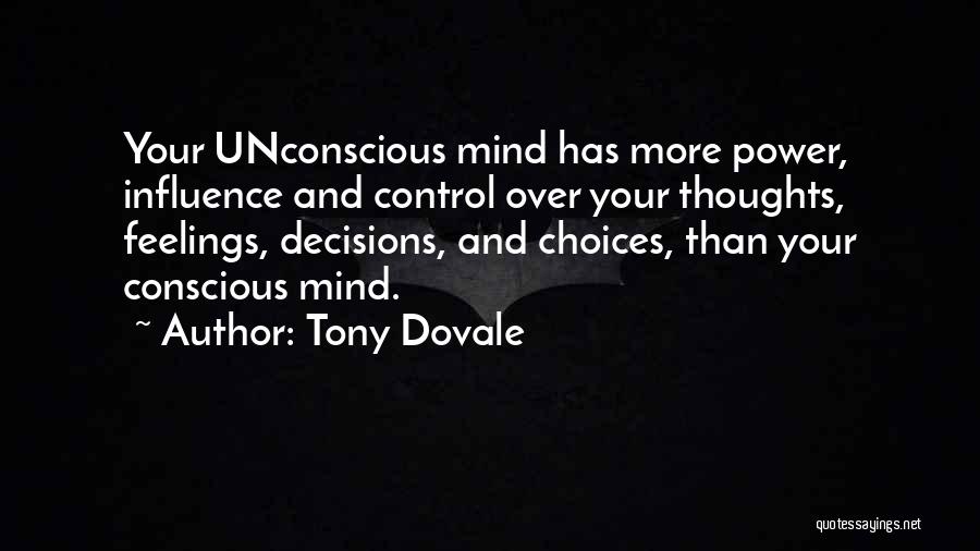 Choices And Success Quotes By Tony Dovale