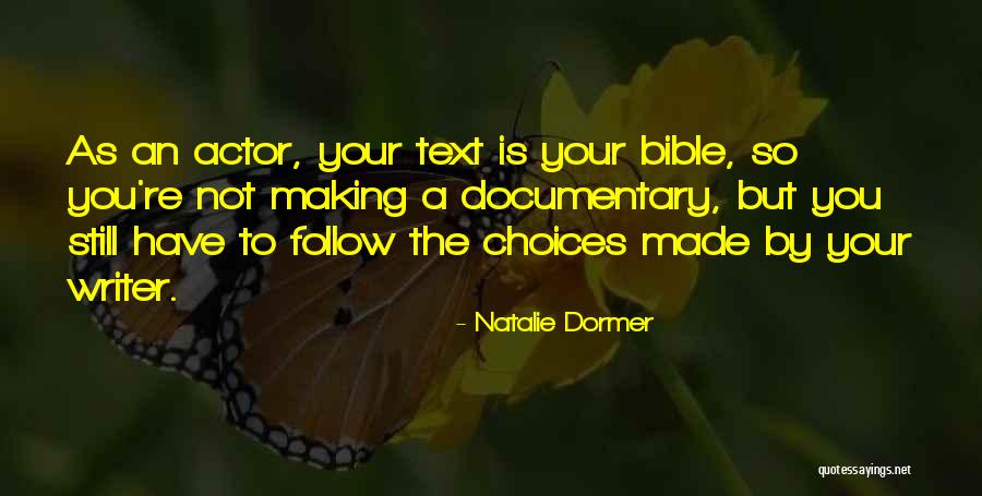 Choices Bible Quotes By Natalie Dormer Choices Bible Quotes By Natalie Dormer
