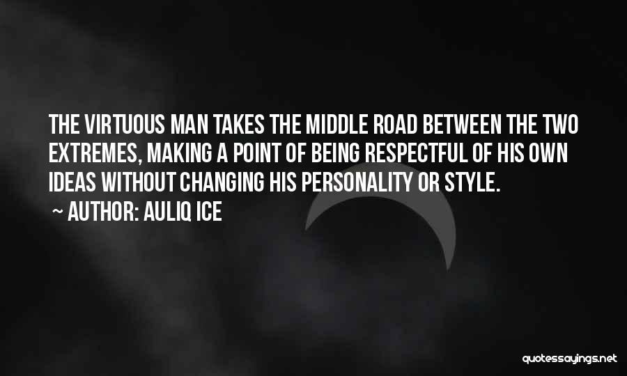 Choices Decisions And Consequences Quotes By Auliq Ice