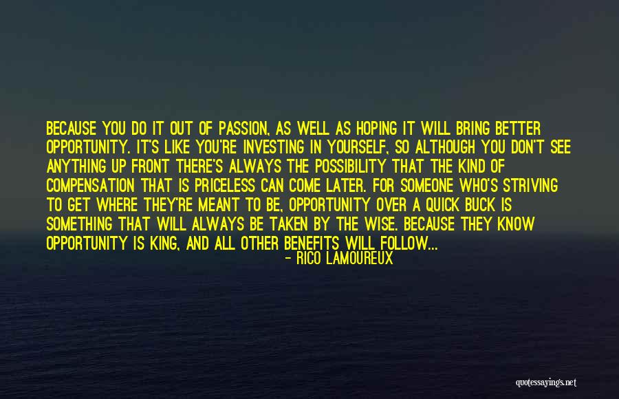 Choices In Career Quotes By Rico Lamoureux Choices In Career Quotes By Rico Lamoureux