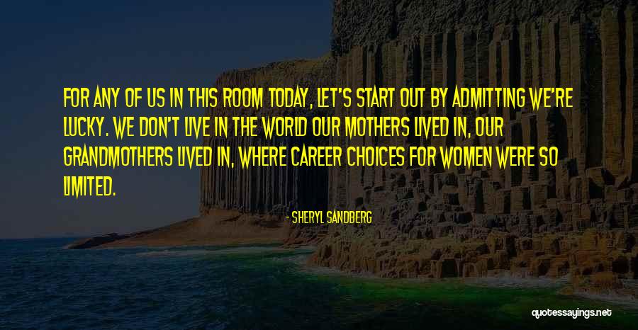 Choices In Career Quotes By Sheryl Sandberg Choices In Career Quotes By Sheryl Sandberg