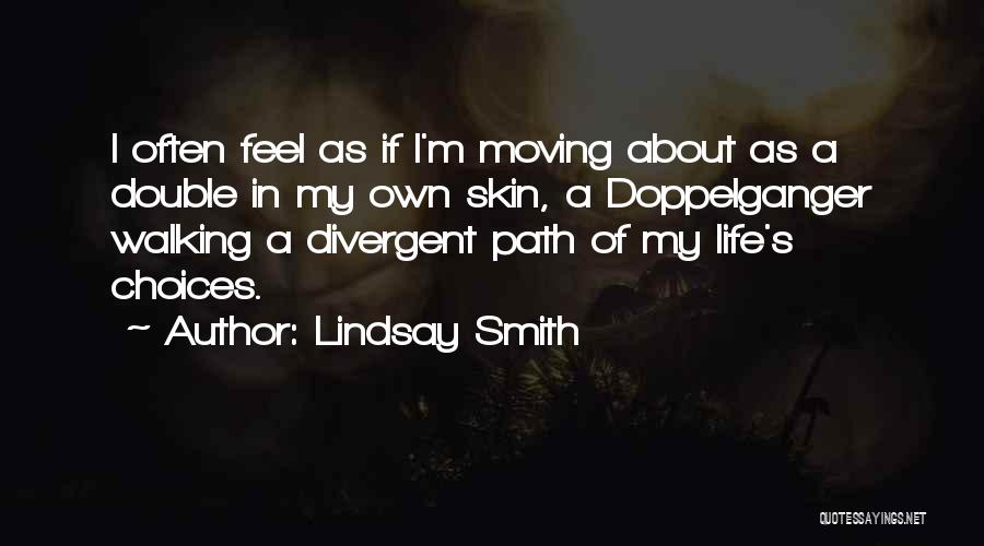 Choices In Divergent Quotes By Lindsay Smith