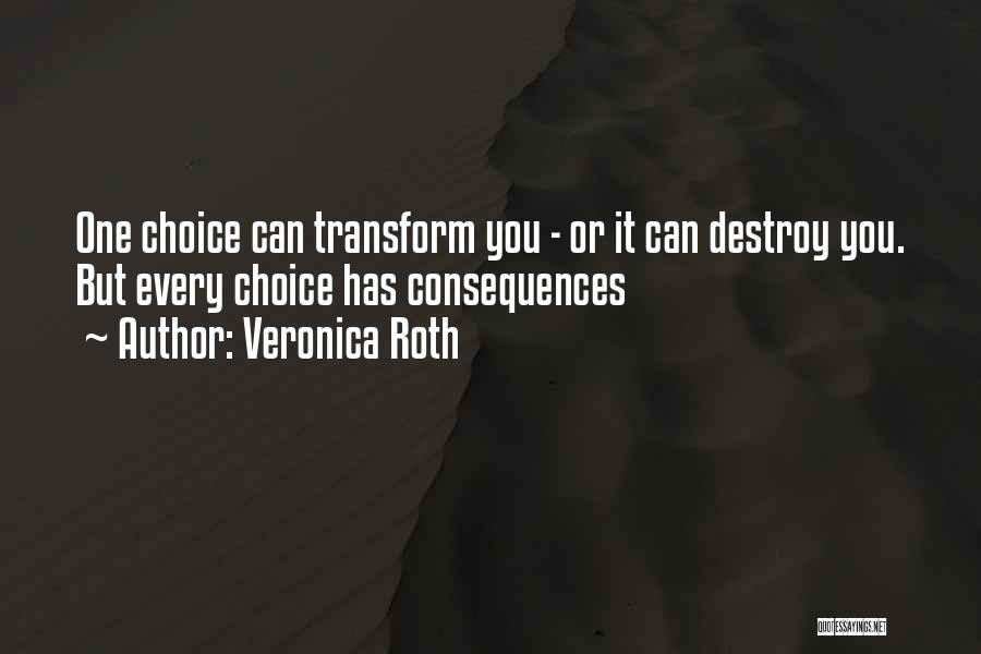 Choices In Divergent Quotes By Veronica Roth