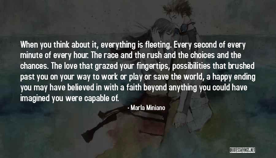 Choices In Love And Life Quotes By Marla Miniano Choices In Love And Life Quotes By Marla Miniano