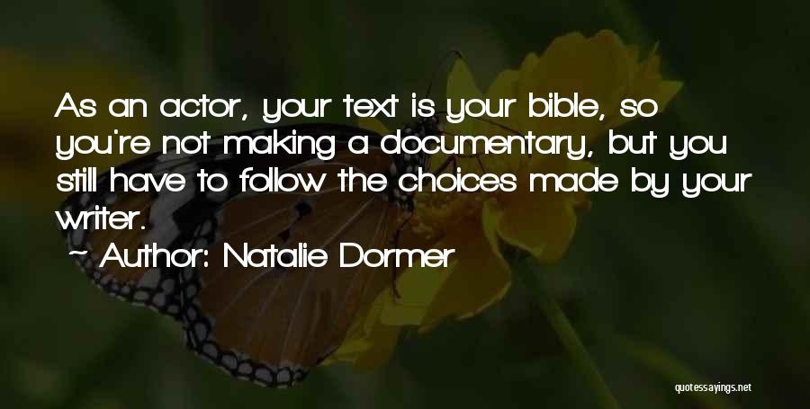 Choices In The Bible Quotes By Natalie Dormer