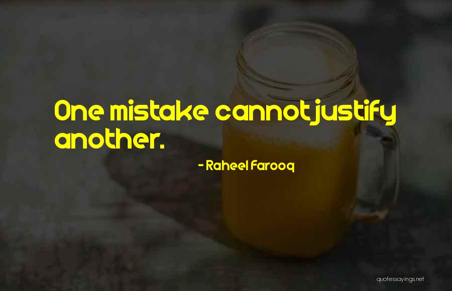 Choices Not Mistakes Quotes By Raheel Farooq Choices Not Mistakes Quotes By Raheel Farooq