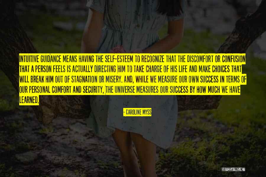 Choices Success Quotes By Caroline Myss
