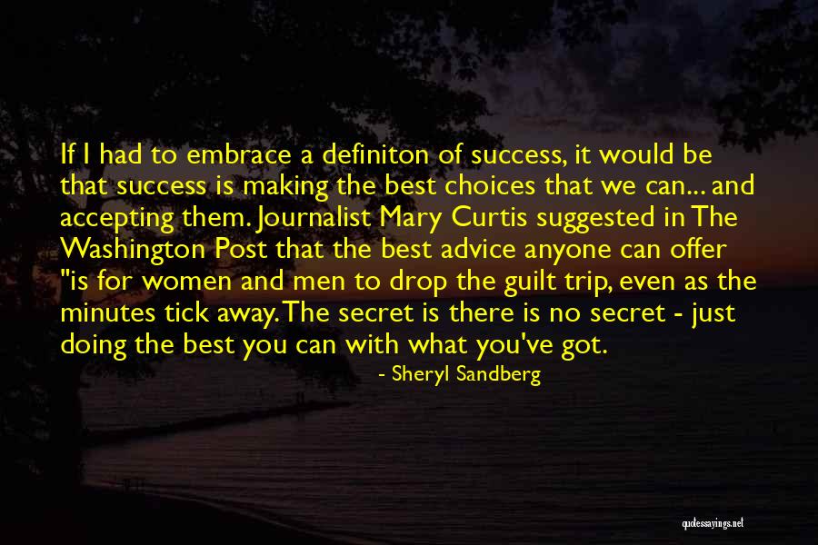 Choices Success Quotes By Sheryl Sandberg