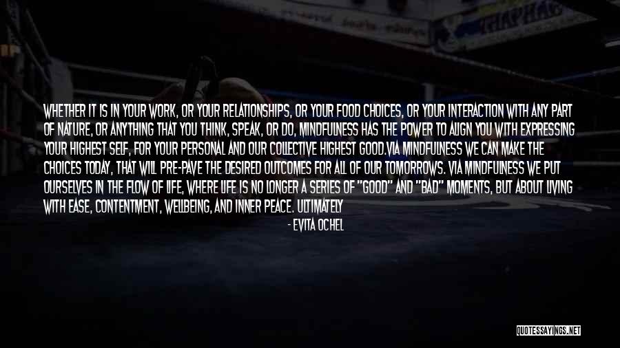 Choices That We Make Quotes By Evita Ochel Choices That We Make Quotes By Evita Ochel