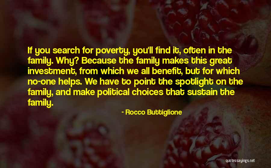 Choices That We Make Quotes By Rocco Buttiglione Choices That We Make Quotes By Rocco Buttiglione