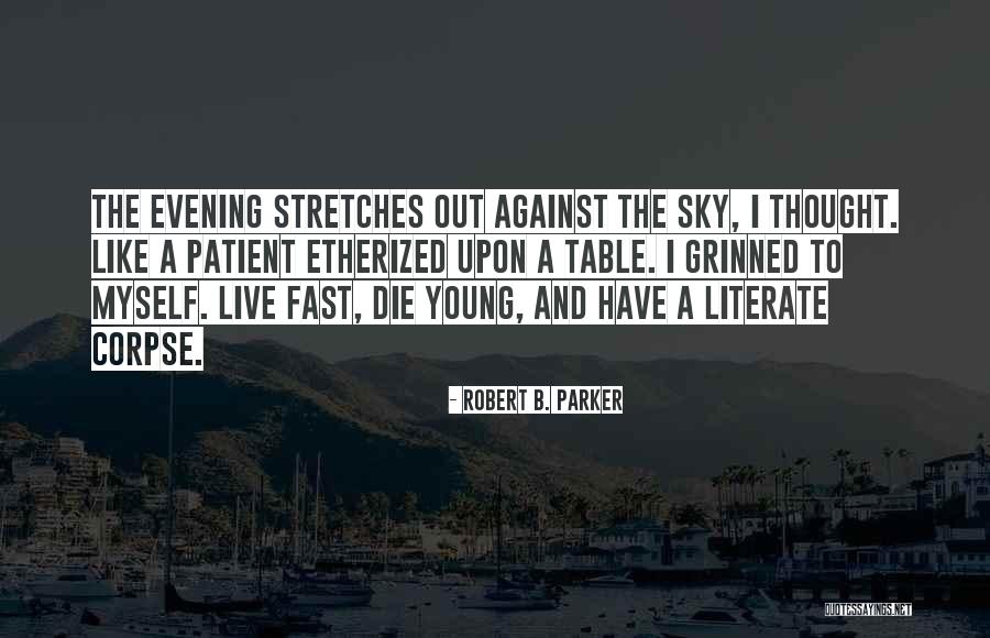 Choices Tops Quotes By Robert B. Parker Choices Tops Quotes By Robert B. Parker