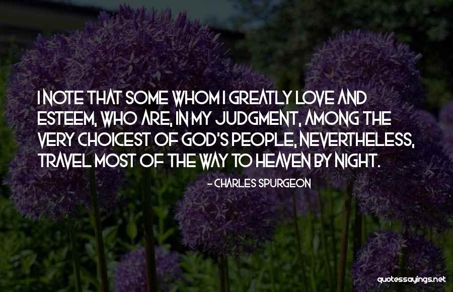Choicest Quotes By Charles Spurgeon Choicest Quotes By Charles Spurgeon