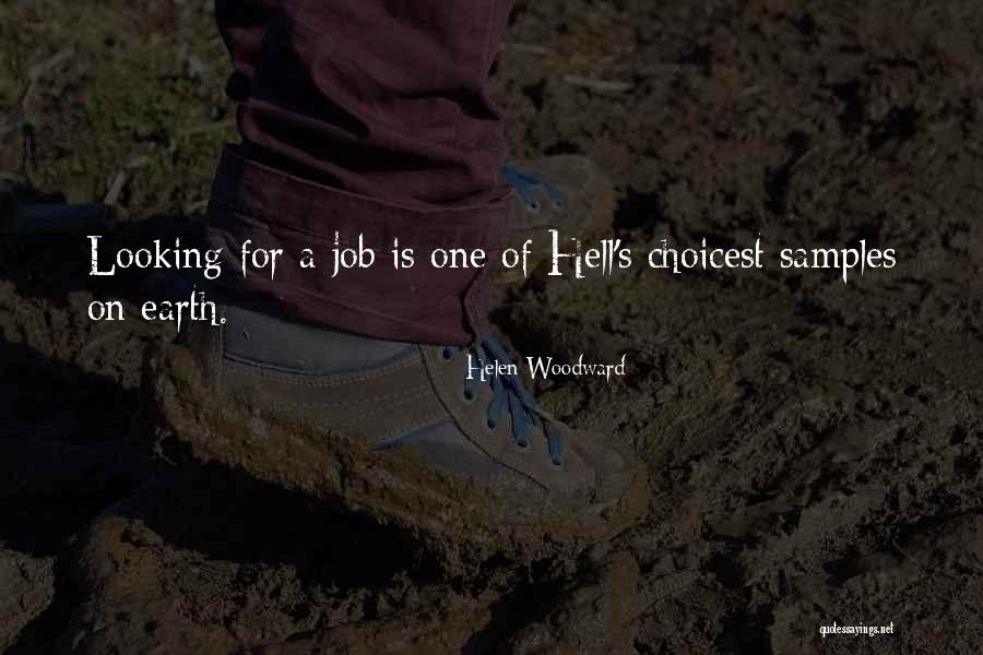 Choicest Quotes By Helen Woodward Choicest Quotes By Helen Woodward