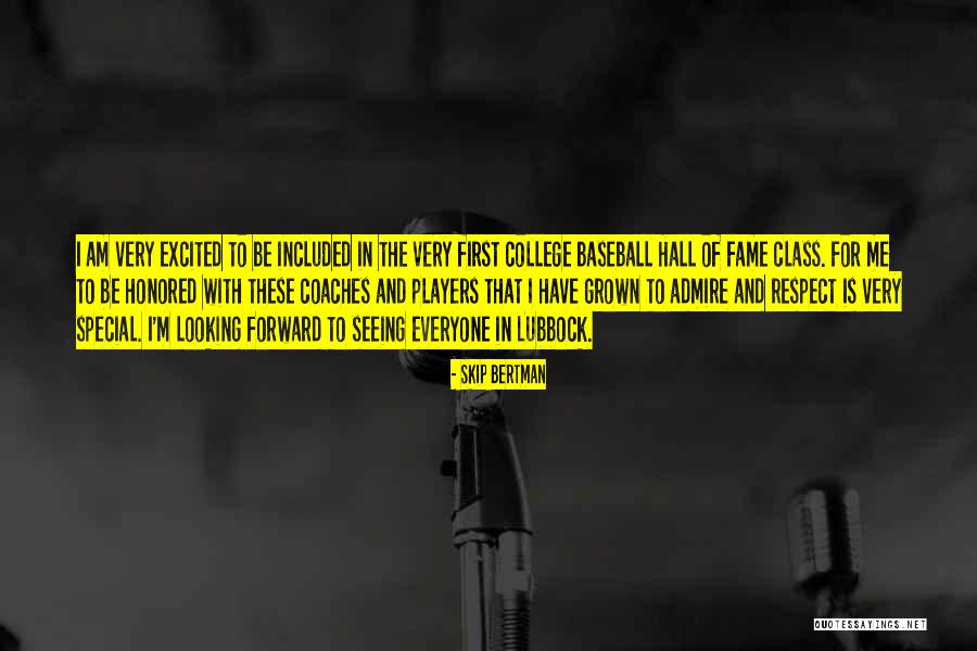 Choiniere History Quotes By Skip Bertman Choiniere History Quotes By Skip Bertman