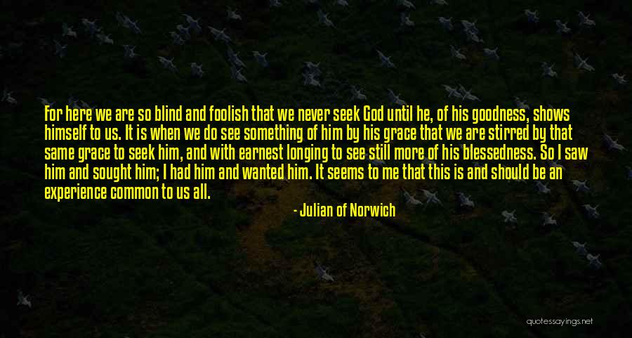 Choirboys 1977 Quotes By Julian Of Norwich Choirboys 1977 Quotes By Julian Of Norwich