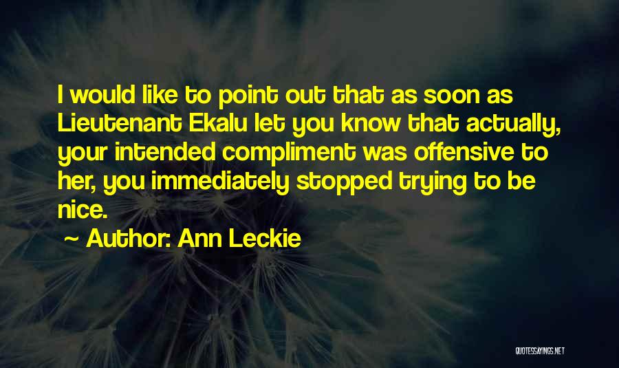 Choiseul Battle Quotes By Ann Leckie