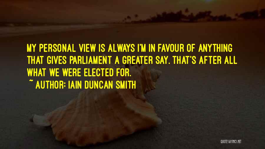 Choisissent Quotes By Iain Duncan Smith