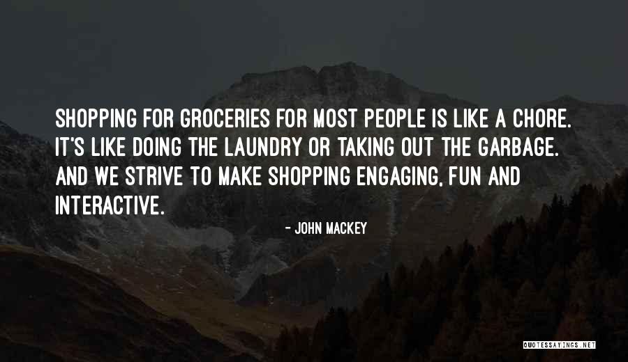 Chojnowski Nh Quotes By John Mackey Chojnowski Nh Quotes By John Mackey