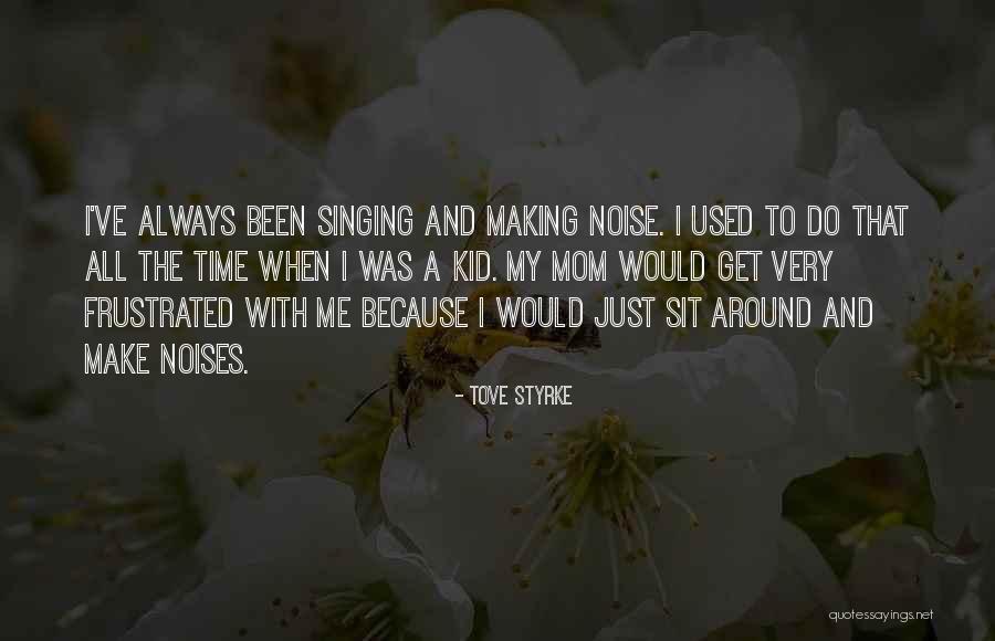 Chojuro Asian Quotes By Tove Styrke