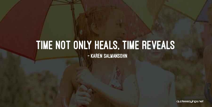 Chokchai Steak Quotes By Karen Salmansohn